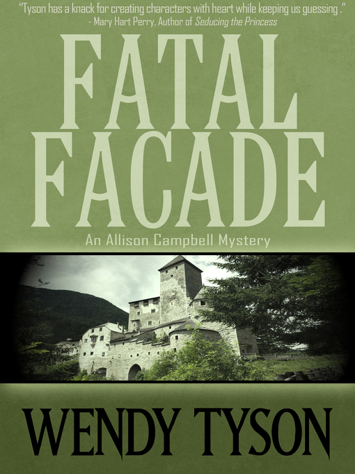 Title details for Fatal Facade by Wendy Tyson - Available